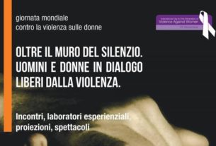 Oltre il muro del silenzio. Uomini e donne in dialogo, liberi dalla violenza