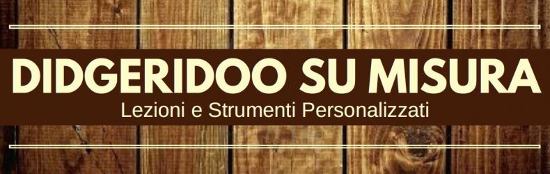 Didgeridoo su misura
