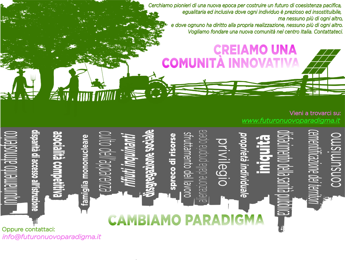Cerchiamo fondatrici e fondatori per una nuova comunità-ecovillaggio in Centro Italia