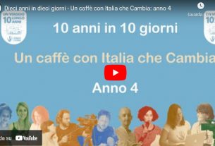 10 anni in 10 giorni – Un caffè con Italia Che Cambia #4