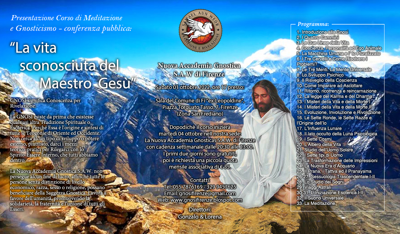 Presentazione Corso di Meditazione “La Gnosi Universale” – La vita sconosciuta del Maestro Gesù