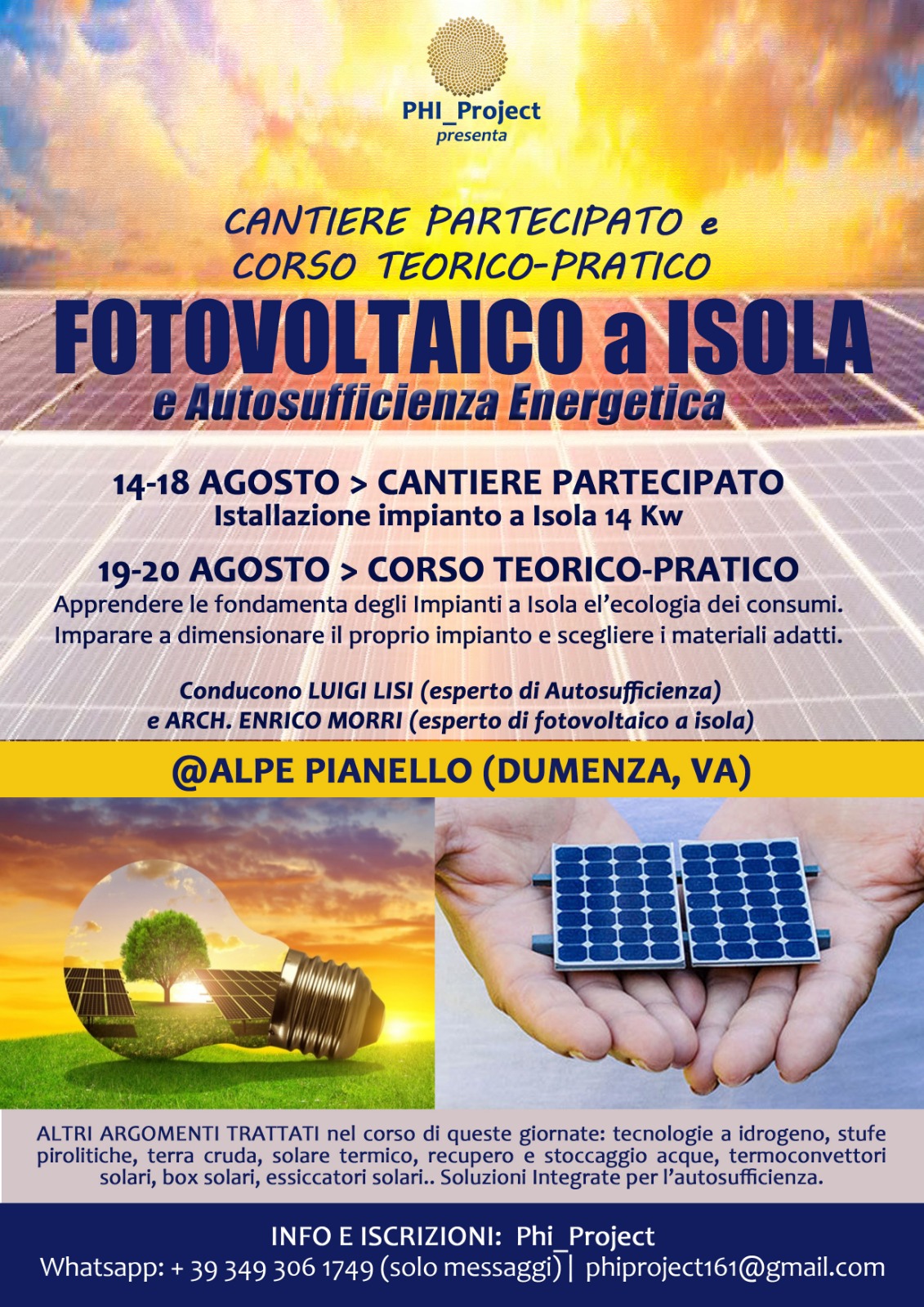 Offro cantiere partecipato e corso teorico-pratico fotovoltaico a isola e Autosufficienza Energetica