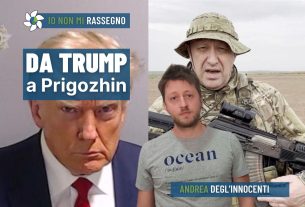 Da Trump carcerato alla (presunta) uccisione di Prigozhin: cosa è successo? – #778