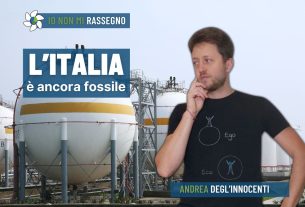 Italia da record per i sussidi alle fonti fossili – #790