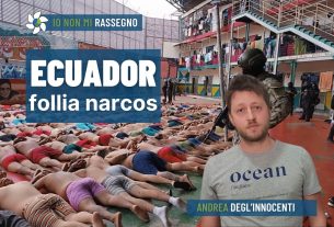 Stato contro narcos, in Ecuador è guerra civile? – #858
