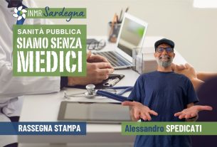 Sanità pubblica, siamo senza medici – INMR Sardegna #13