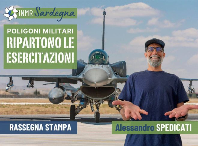 Poligoni militari ripartono le esercitazioni militari – INMR Sardegna #14