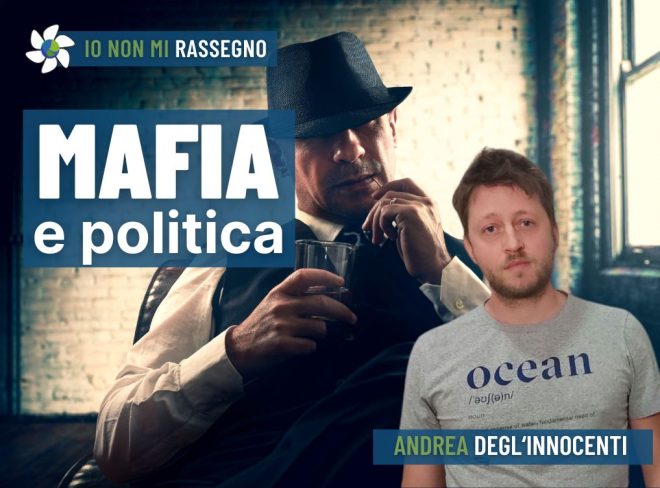 Corruzione e mafia ai vertici della politica siciliana. Che succede? – #916