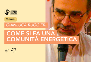 Come si fa una comunità energetica (per davvero): ne parliamo con Gianluca Ruggieri – Meme! #47