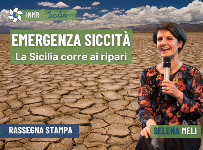 Emergenza siccità, la Sicilia corre ai ripari – INMR Sicilia #1