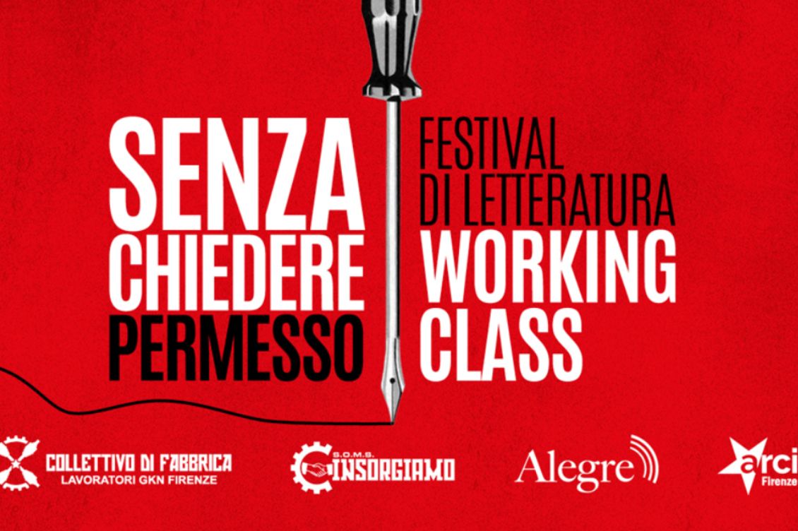 festival ex gkn letteratura working class