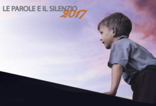 Le Parole e il Silenzio – edizione 2017